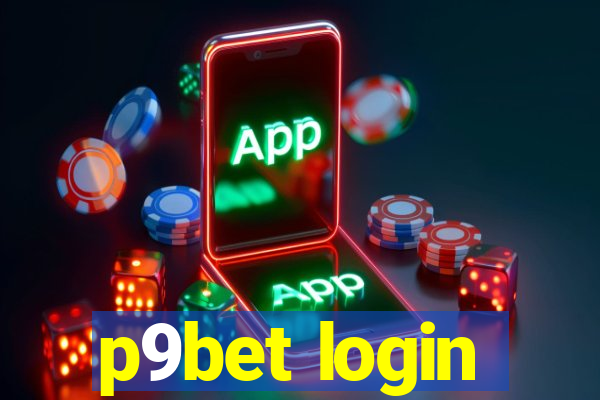 p9bet login